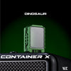 CONTAINER X -DINOSAUR